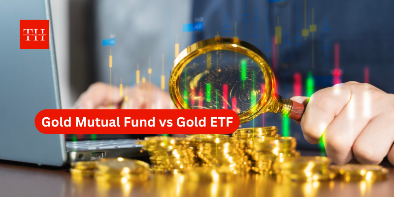 Gold Mutual Fund vs Gold ETF: दोनों में क्या अंतर, किसमें मिलेगा ज्यादा रिटर्न और आपके लिए क्या सही?