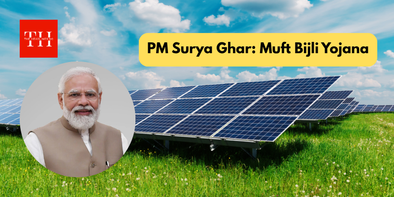 पीएम सूर्य घर : मुफ्त बिजली योजना क्या है, कैसे अप्लाई करें? हर महीने 300 यूनिट फ्री बिजली और सब्सिडी भी मिलती है