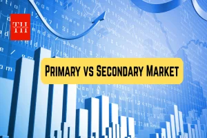 शेयर बाजार में क्या होता है प्राइमरी और सेकेंडरी मार्केट? बस ये पढ़ लीजिए सब जान जाएंगे